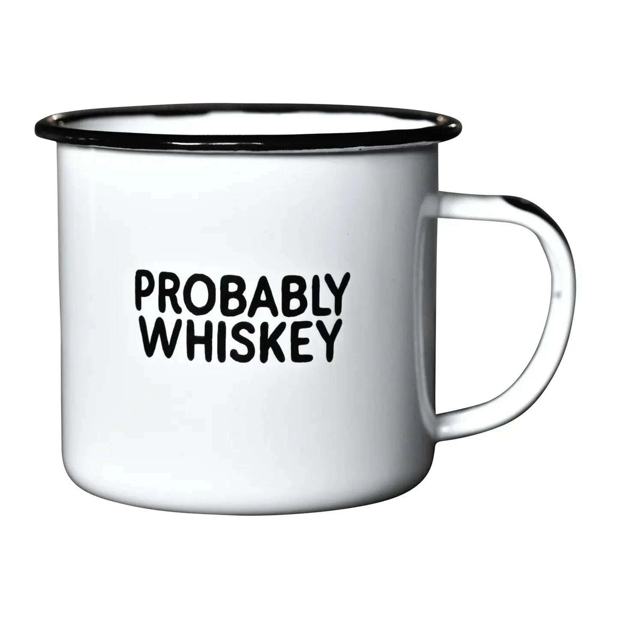 Enamel Mug - Probably Whiskey: Beverage by Odin Leather Goods